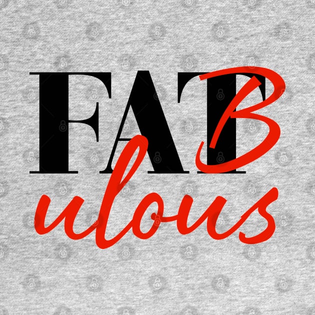 Fabulous by Everydaydesigns